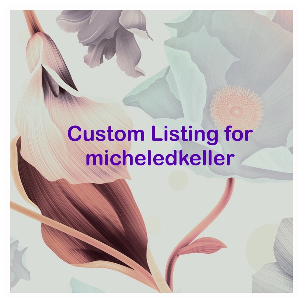 Custom listing for micheledkeller